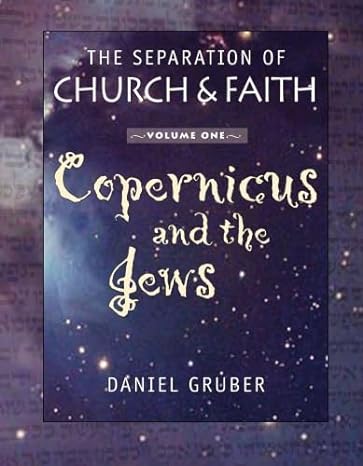 The Separation of Church and Faith: Copernicus and the Jews
