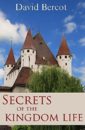 Secrets of the Kingdom Life